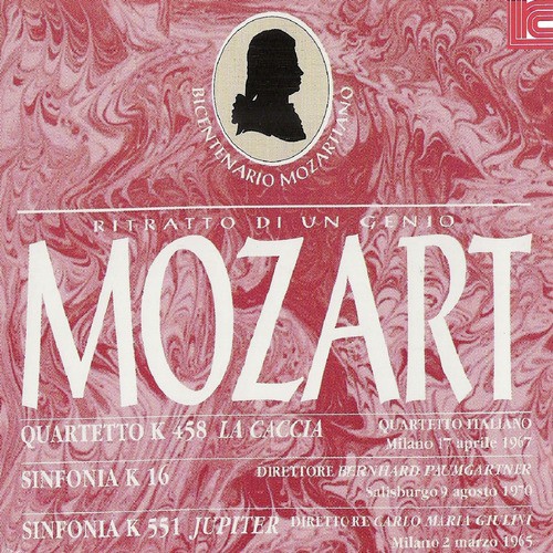 Mozart: Quartet la Caccia, Symphony 16, Symphony 551 Jupiter