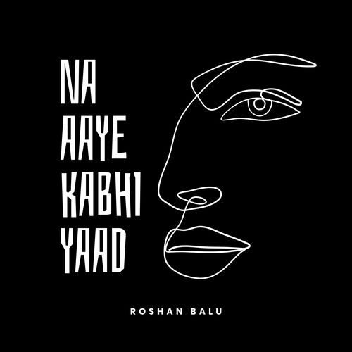 Na Aaye Kabhi Yaad