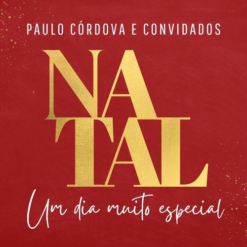 Natal - Um Dia Muito Especial (feat. GOG, Yara Gambirasio, Loyd Moraes, Kris Maciel, Derez Marques, Pedro Eduardo, Hugo Brasileiro, Célia Porto, Beto Dourah, Marcelo Bousada, Genaldo Mendonça, Tex Guitar, Rodrigo Galvão, Ricardo Batista & Nando Lima) cover art