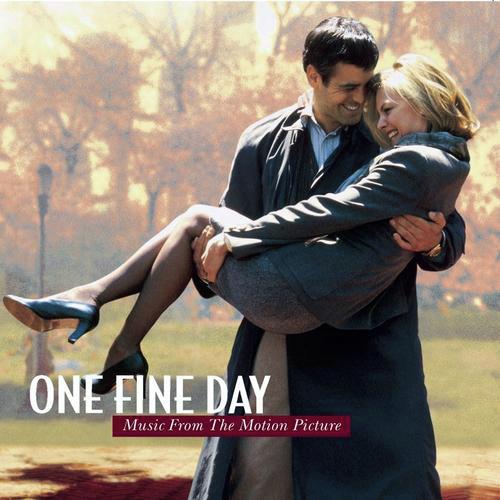 One Fine Day - Music from the Motion Picture