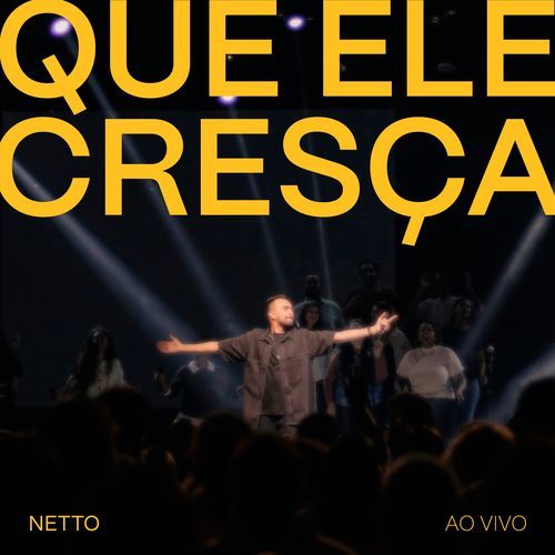 Que Ele Cresça (Ao Vivo) (Ao Vivo)