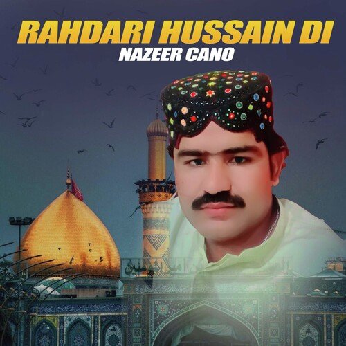 Rahdari Hussain Di
