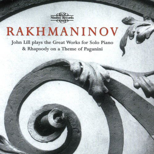 Rakhmaninov: Great Works for Solo Piano & Rhapsody on a Theme of Paganini