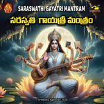 Saraswathi Gayathri Manthram