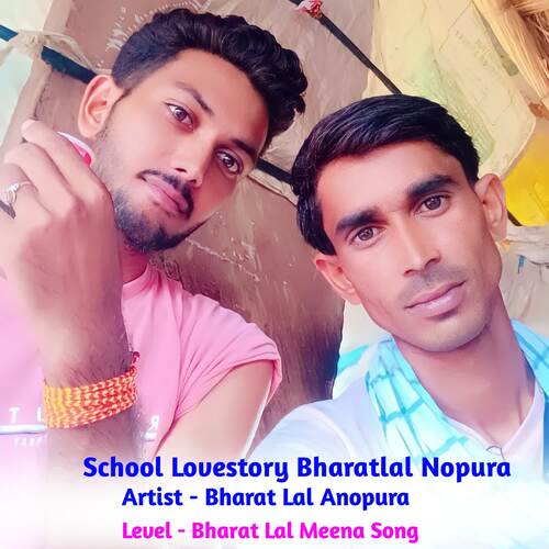 School Lovestory Bharatlal Nopura