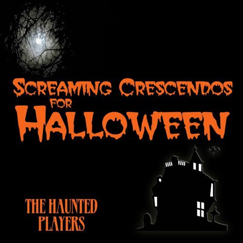 Screaming Crescendos for Halloween