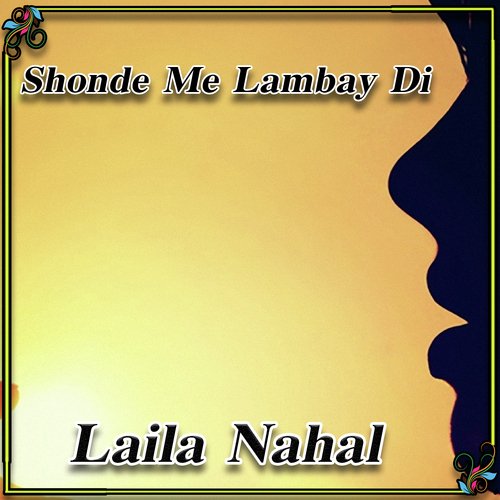 Shonde Me Lambay Di