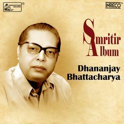 Smritir Album - Dhananjay Bhattacharya-BQUjVU0DTUE