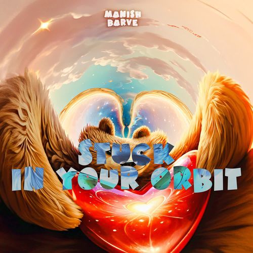Stuck In Your Orbit