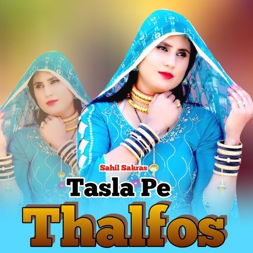 Tasla Pe Thalfos