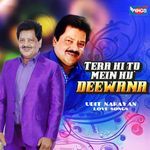 Tera Hi To Mein hu Deewana