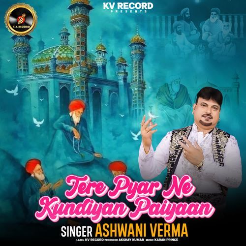 Tere Pyar Ne Kundiyan Paiyaan