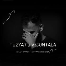 Tuzyat Jiv Guntala-PVoHXj1cR2c