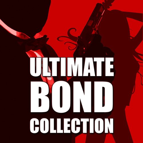 Ultimate Bond Collection