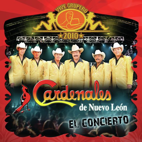 Vive Grupero El Concierto/Cardenales De Nuevo León (Live México D.F/2010)