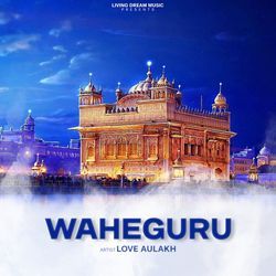 Waheguru-GBw9WURmaHk