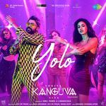Yolo (From "Kanguva") (Kannada)