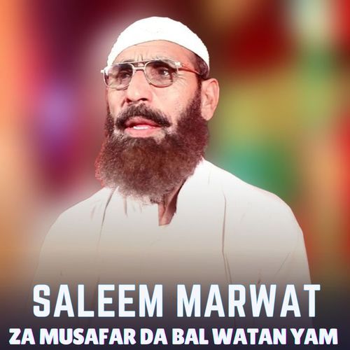 Za Musafar Da Bal Watan Yam