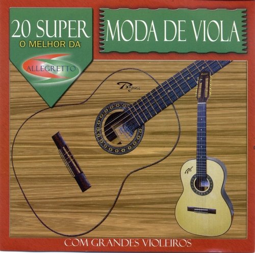 20 Super As Mais Belas Modas de Viola