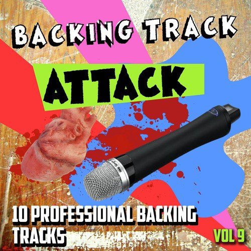 Backing Track Attack - 10 Professional Backing Tracks, Vol. 9