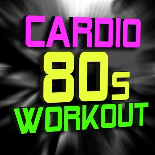 Cardio 80s Workout