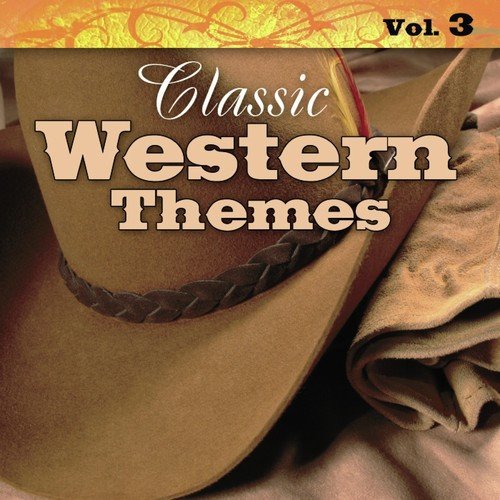 Classic Western Themes Vol. 3