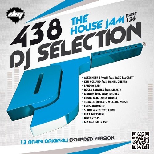 DJ Selection 438 - The House Jam > Part 136