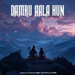 Damru Aala hun