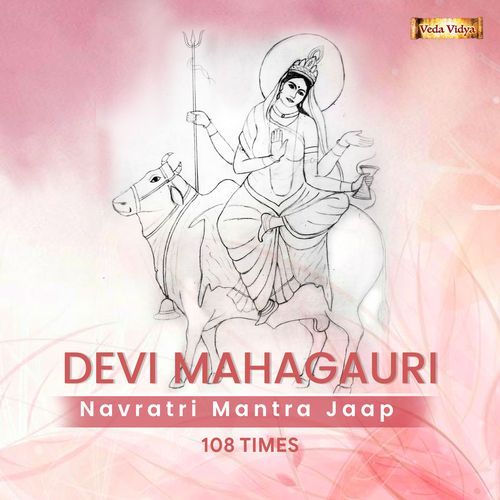 Devi Mahagauri - Navratri Mantra Jaap 108 Times