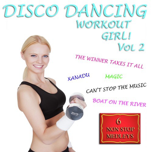 Disco Dancing Workout Girl, Vol. 2
