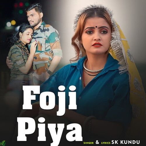 Foji Piya