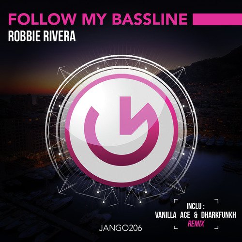 Follow My Bassline (Vanilla Ace & Dharkfunkh Remix)