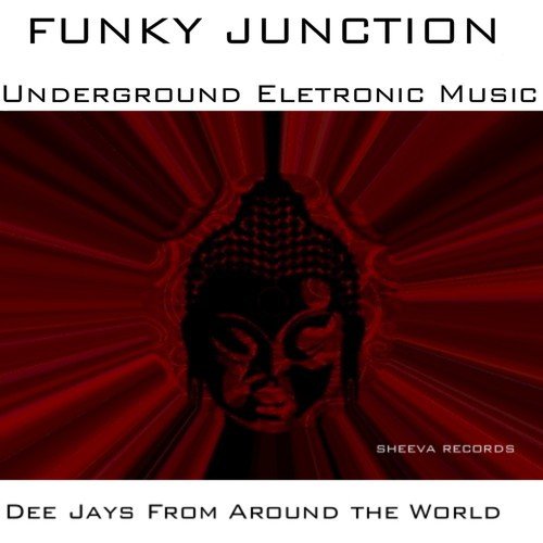 Funky Junction - Dee Jays From Around The World
