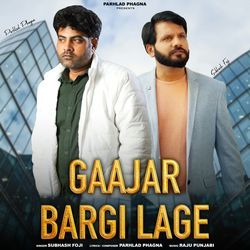 Gaajar Bargi Lage