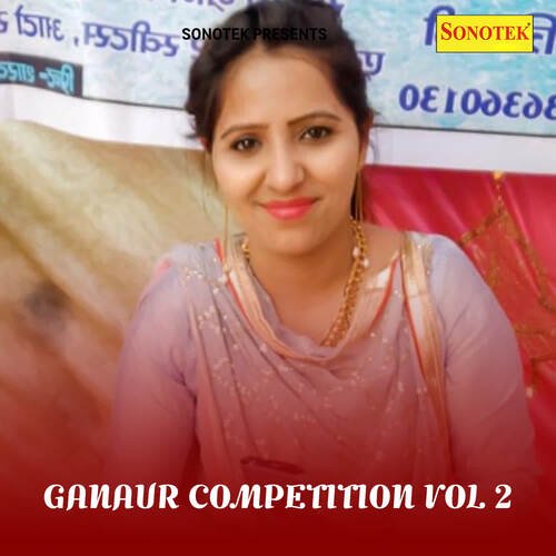 Ganaur Competition Vol 2