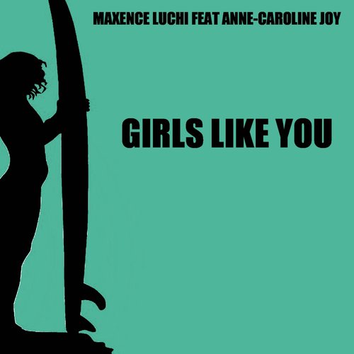 Girls Like You