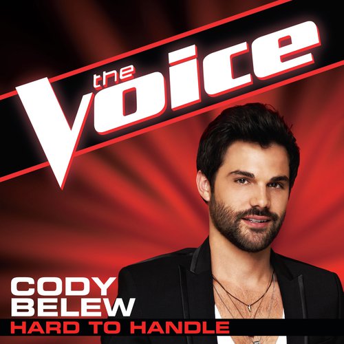Hard To Handle (The Voice Performance)