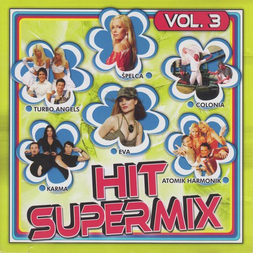 Hit supermix, Vol. 3