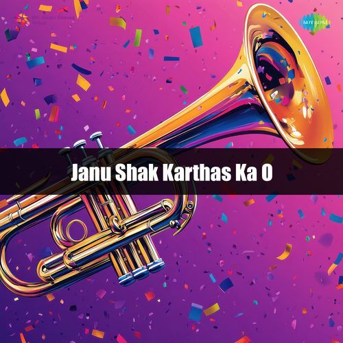 Janu Shak Karthas Ka O