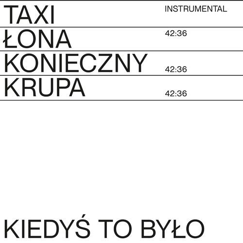 KIEDYŚ TO BYŁO (INSTRUMENTAL)_poster_image