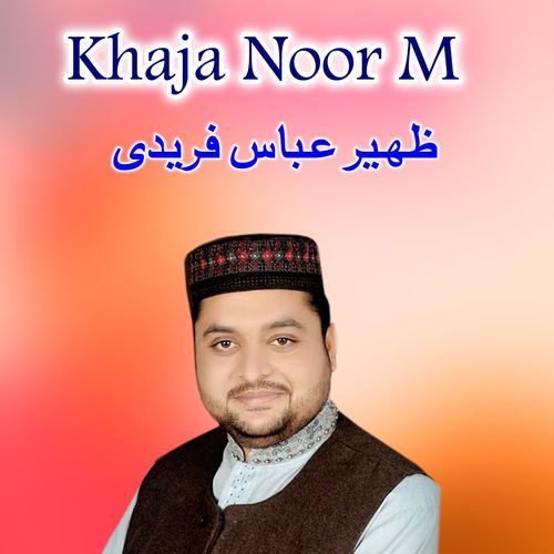 Khaja Noor M