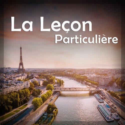 La Lecon Particuliere - Poetic Rizz