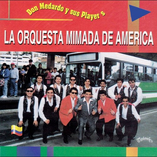 La Orquesta Mimada de América_poster_image