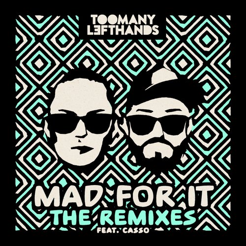 Mad For It (Remixes)_poster_image