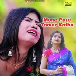 Mone Pore Tomar Kotha-Gz8nRhVXYH4