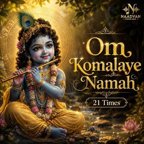 Om Komalaye Namah 21 Times