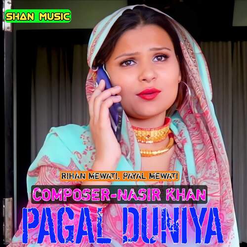 Pagal Duniya