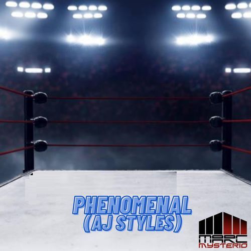 Phenomenal (Aj Styles) (Radio Version) cover art
