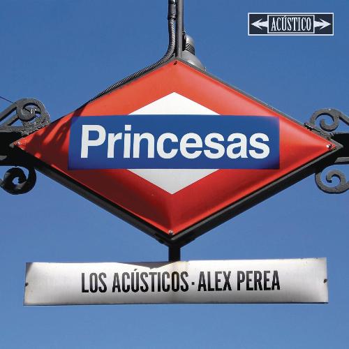 Princesas (Versión Acústica)