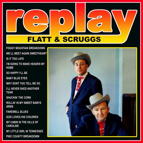 Replay: Flatt And Scruggs